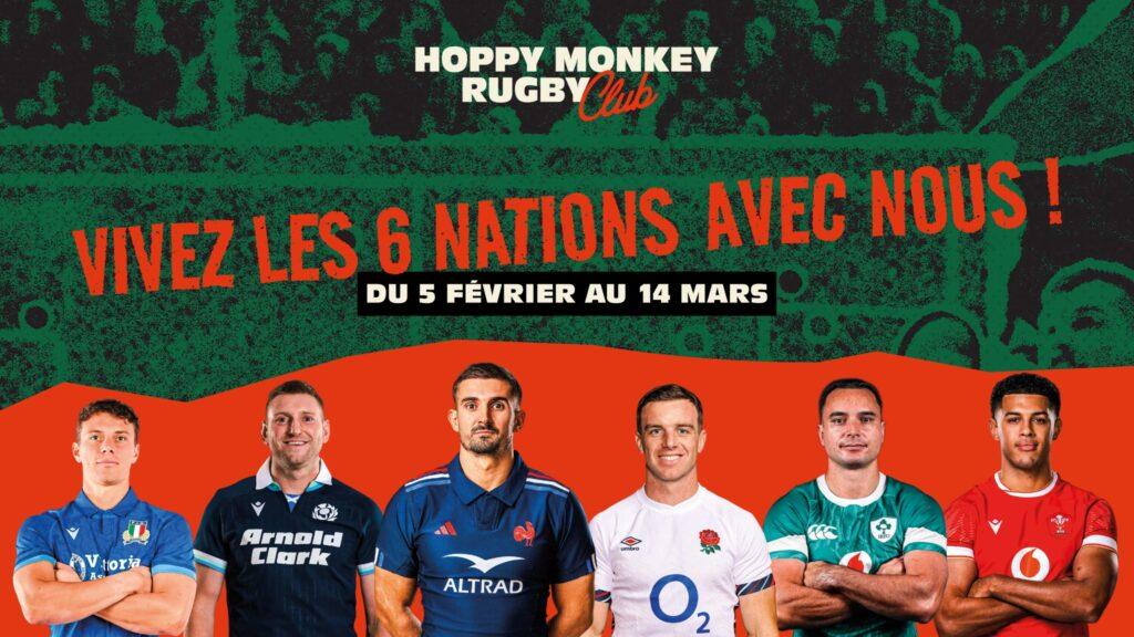 Les 6 Nations au Hoppy Monkey